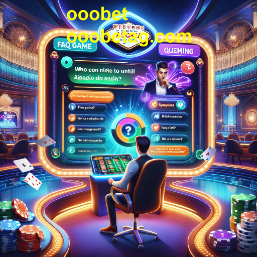 Desbravando o Jogo FAQ: Conhecimento e Diversão na ooobet